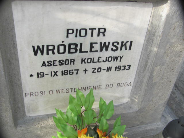 Piotr Wróblewski 1867 Jasło - Grobonet - Wyszukiwarka osób pochowanych